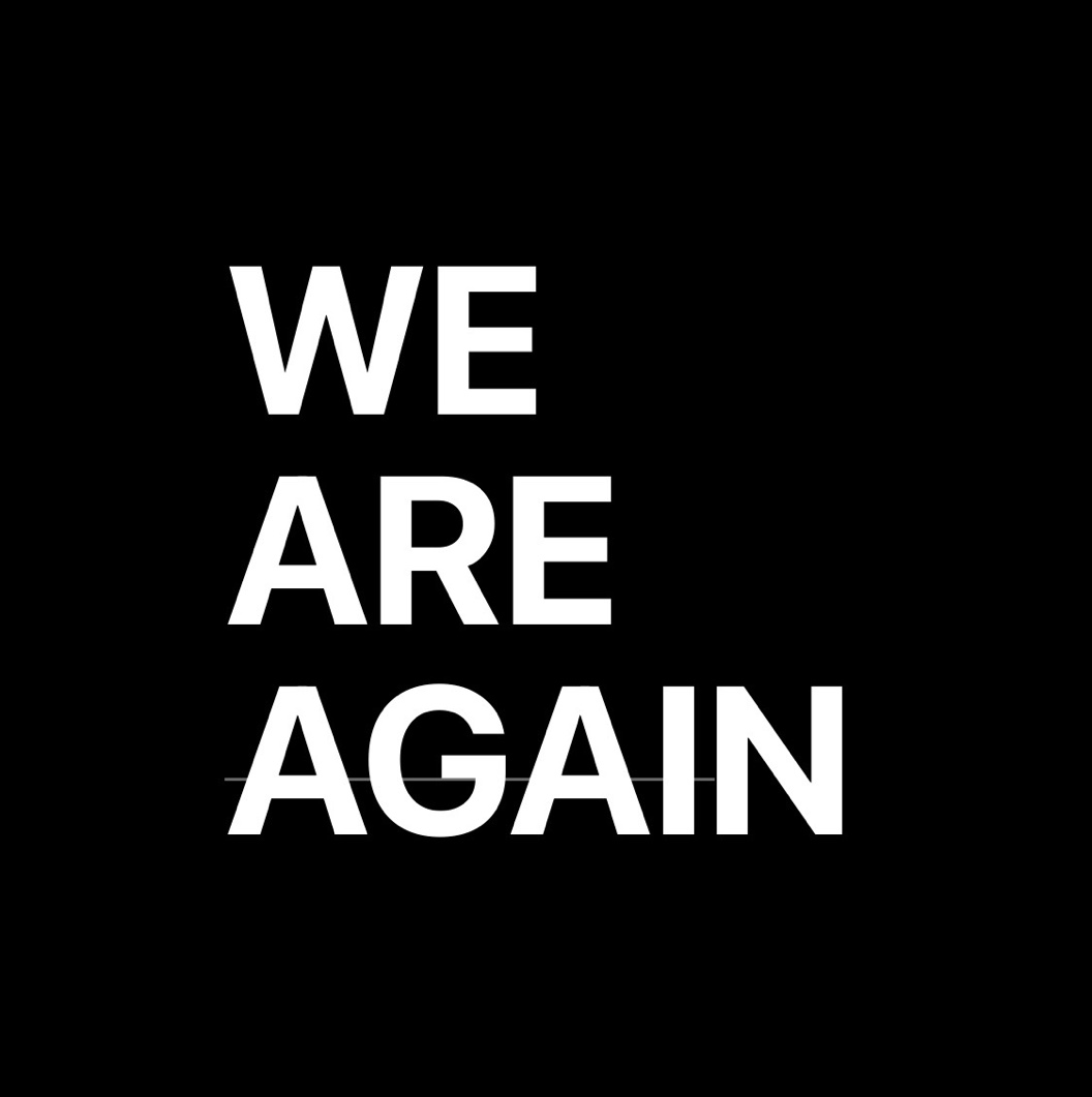 We Are Again